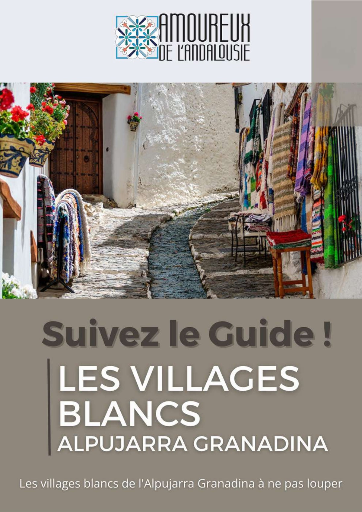 Suivez le Guide dans l’Alpujarra Granadina — Guide voyage 2026