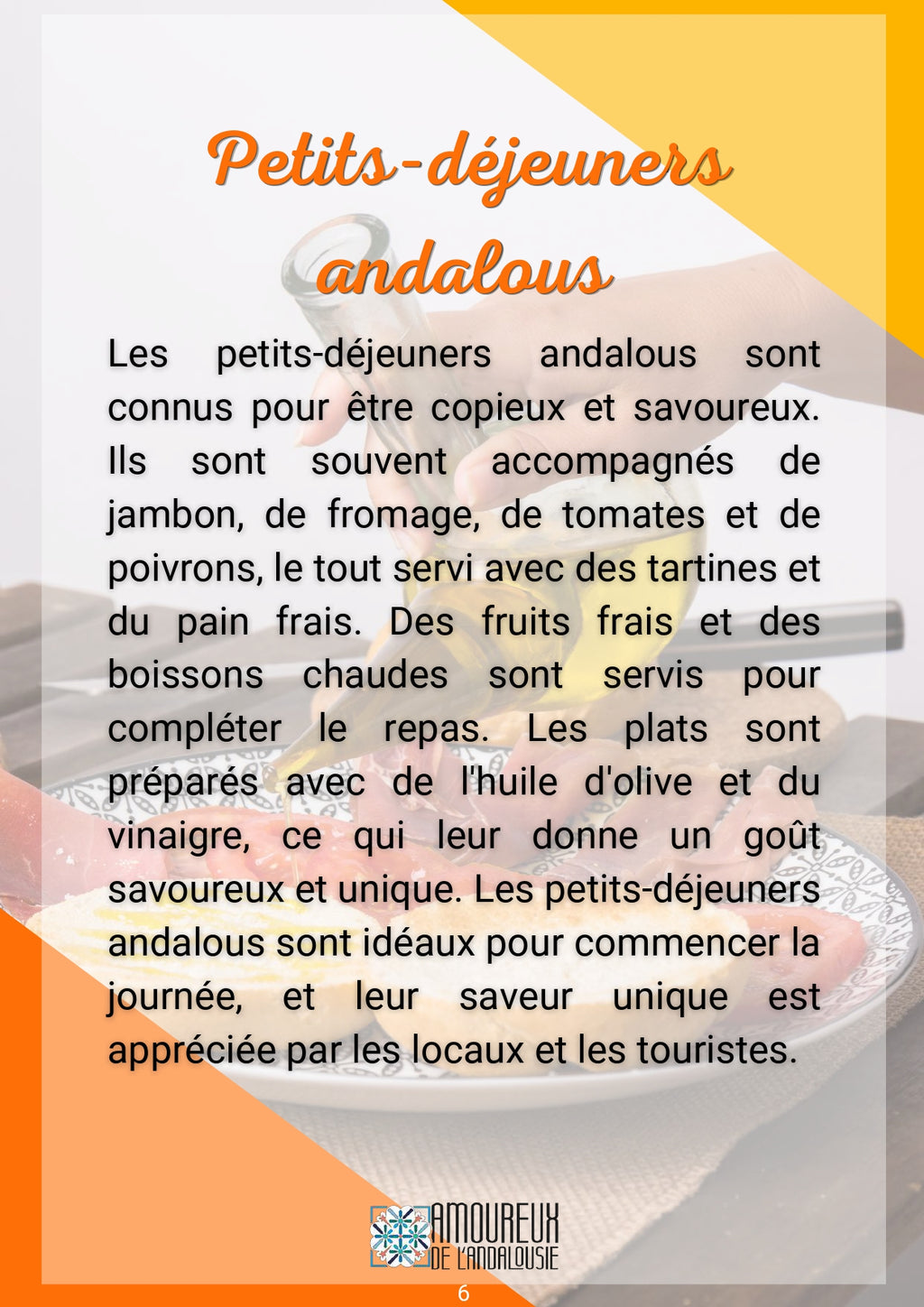 Suivez le Guide ! Suivez le Chef en Andalousie